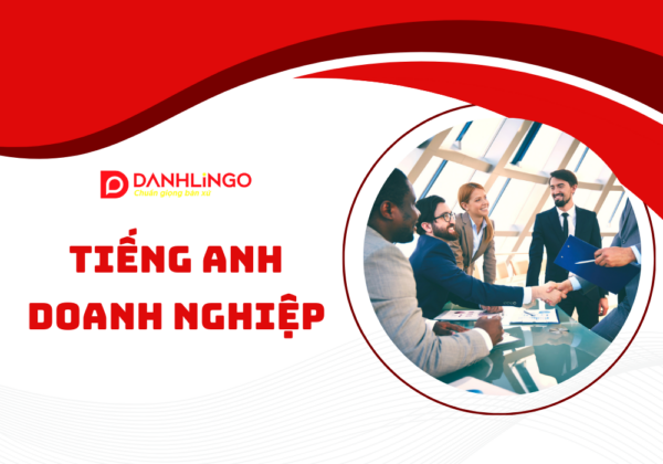 Tiếng Anh doanh nghiệp 14 tieng anh doanh nghiep