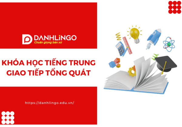 Khóa học tiếng Trung giao tiếp tổng quát tại Giasudaykem 5 hoc tieng trung co ban cho nguoi moi bat dau 2