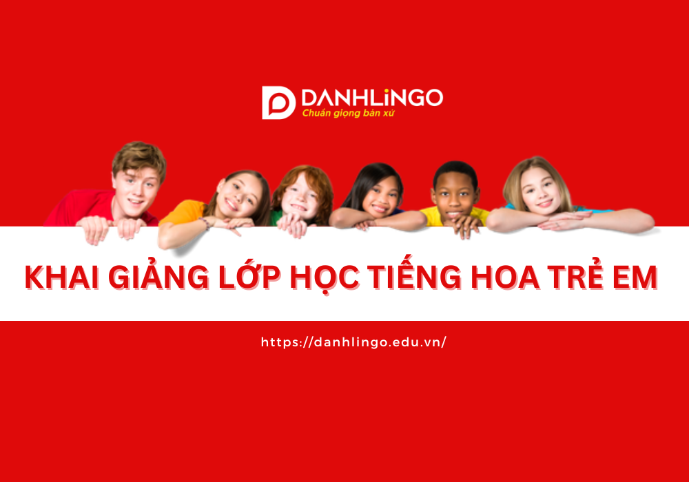 khai giang lop hoc tieng hoa tre em tai hcm