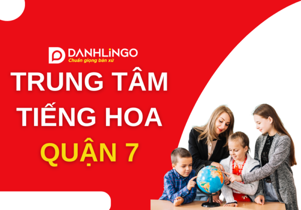 Một số điều bạn cần biết về trung tâm tiếng Trung quận 7 14 trung tam tieng trung quan 7