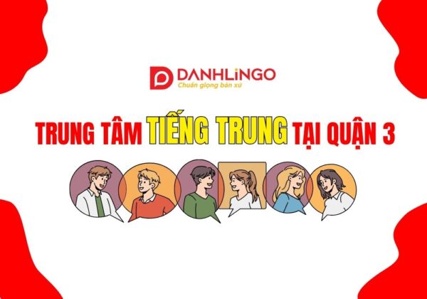 Giasudaykem – Trung tâm tiếng Trung uy tín tại Quận 3 25 trung tam tieng trung quan 3