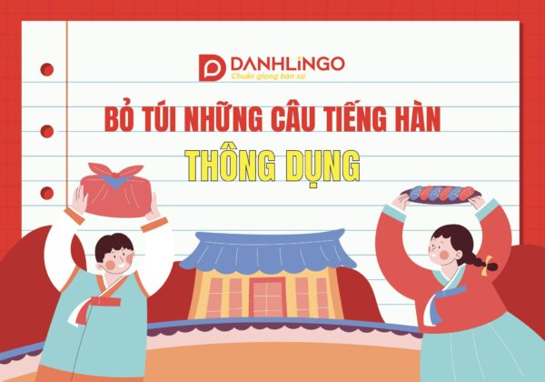 Bỏ túi ngay những từ vựng tiếng Hàn thông dụng mỗi ngày 5 bo tui ngay nhung tu vung tieng han thong dung moi ngay
