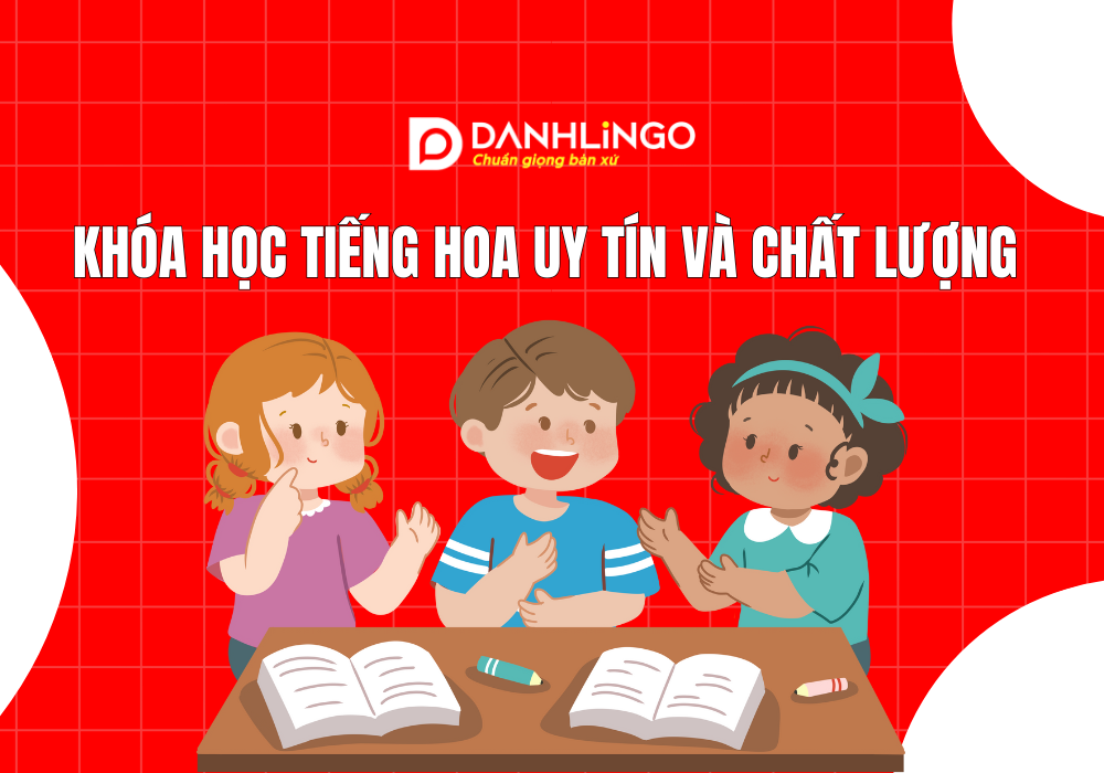 Khóa học tiếng Hoa uy tín và chất lượng tại TP.HCM 1 Khóa học tiếng Hoa uy tín và chất lượng tại TP.HCM